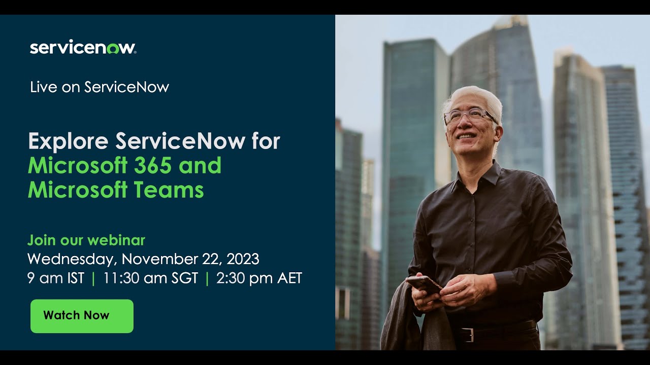 Explore ServiceNow for Microsoft 365 and Microsoft Teams