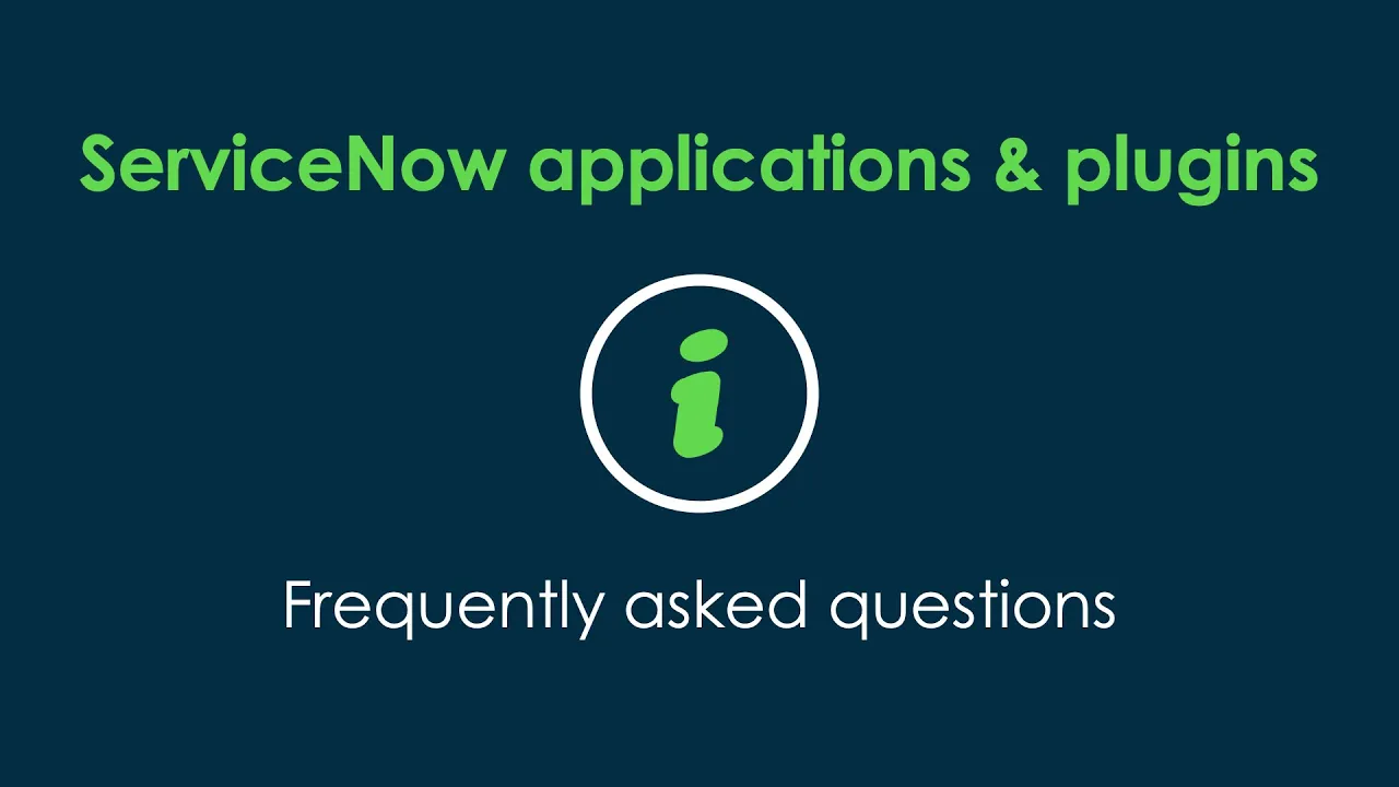 ServiceNow apps and plugins | Licensing FAQs