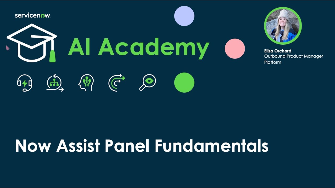 Now Assist Panel Fundamentals