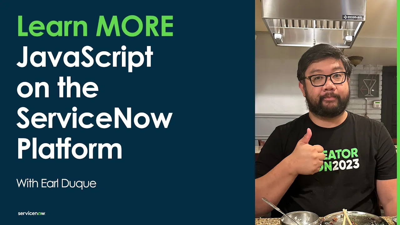 Learn MORE JavaScript on the ServiceNow Platform: Lesson 14 - GlideQuery