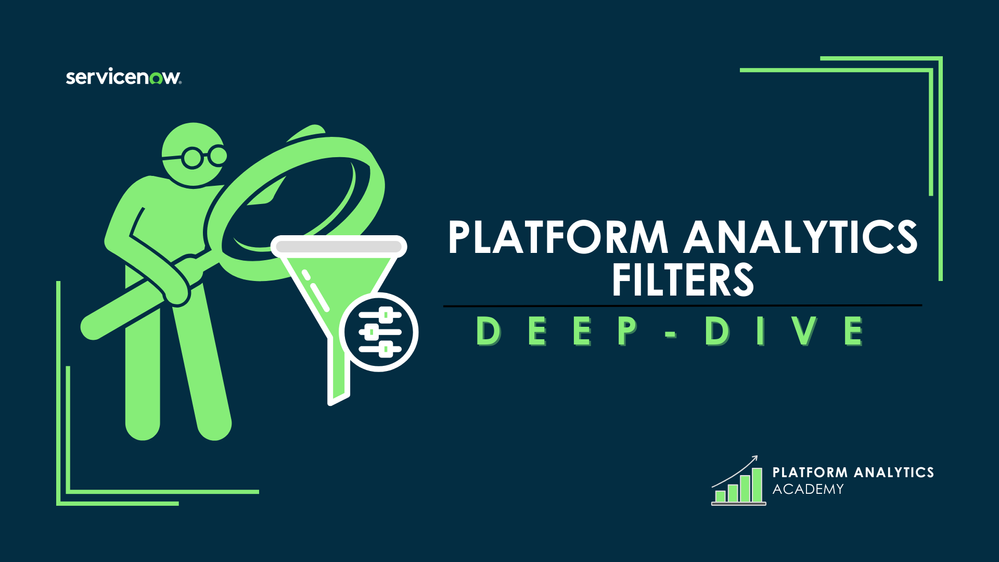 Platform Analytics Academy - November 13th, 2024 - Platform Analytics Filters "Deep-Dive"