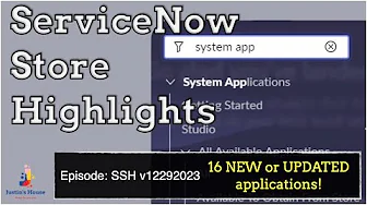 ServiceNow Store Highlights (SSH) v12292023