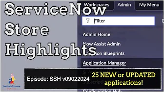 ServiceNow Store Highlights (SSH) v09022024