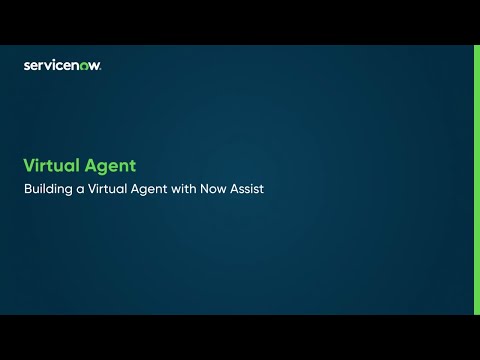 Now Assist in Virtual Agent - What's New, what's different, and what's coming! (June 2024)