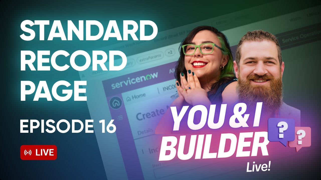 [E16] You & I Builder Live! Standard Record Page