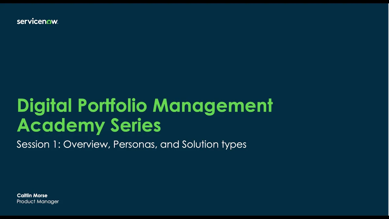 DPM Academy Session 1: Overview, Personas and Solution Types