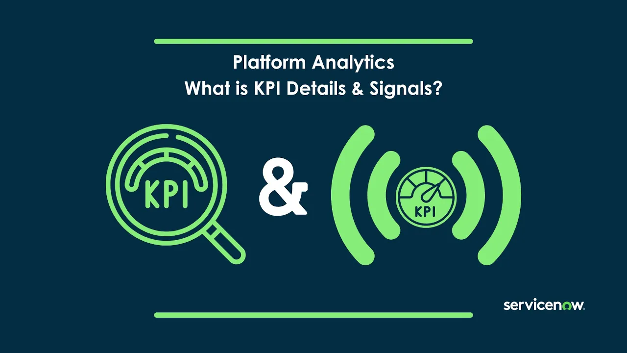 Platform Analytics - What is KPI Details & Signals