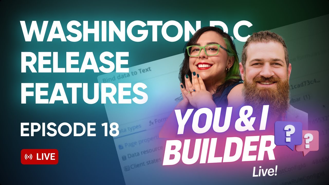 [E18] You & I Builder Live! What's new in UI Builder for Washington D.C.