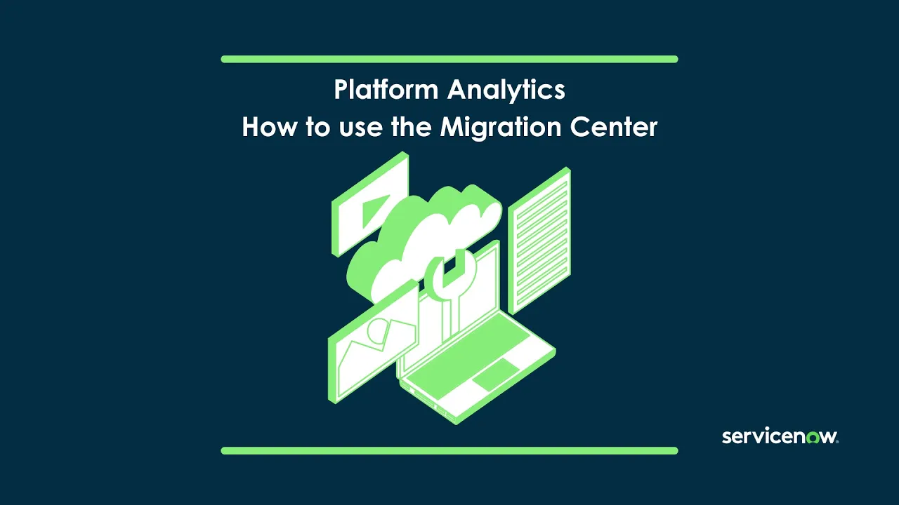 Platform Analytics - How to Use the Migration Center