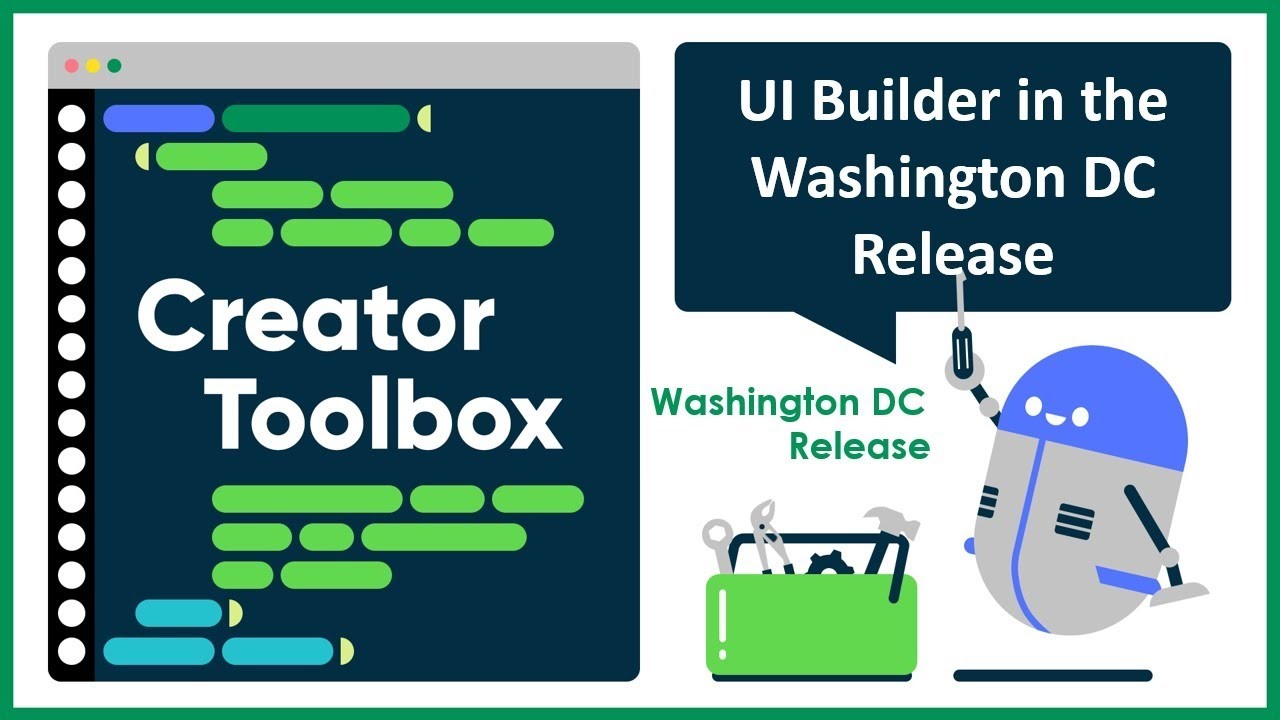 UI Builder in Washington DC - Creator Toolbox - ServiceNow Developer Program