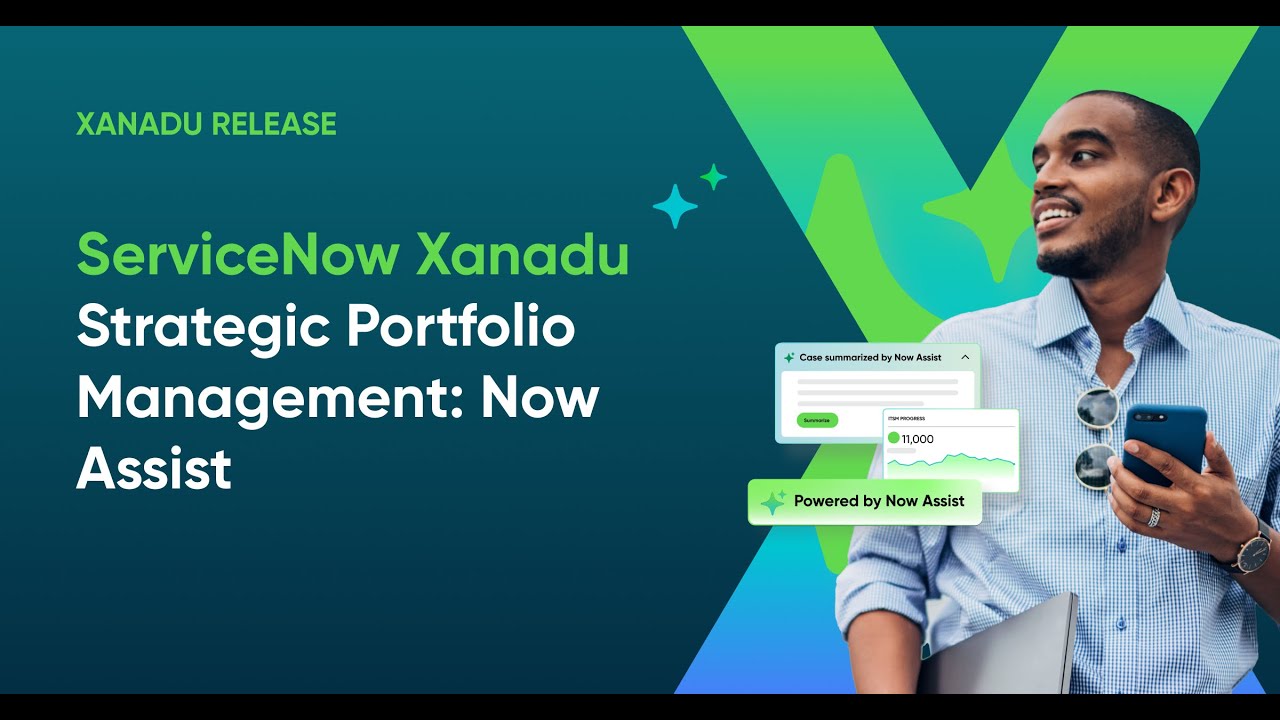 ServiceNow Xanadu - Strategic Portfolio Management: Now Assist