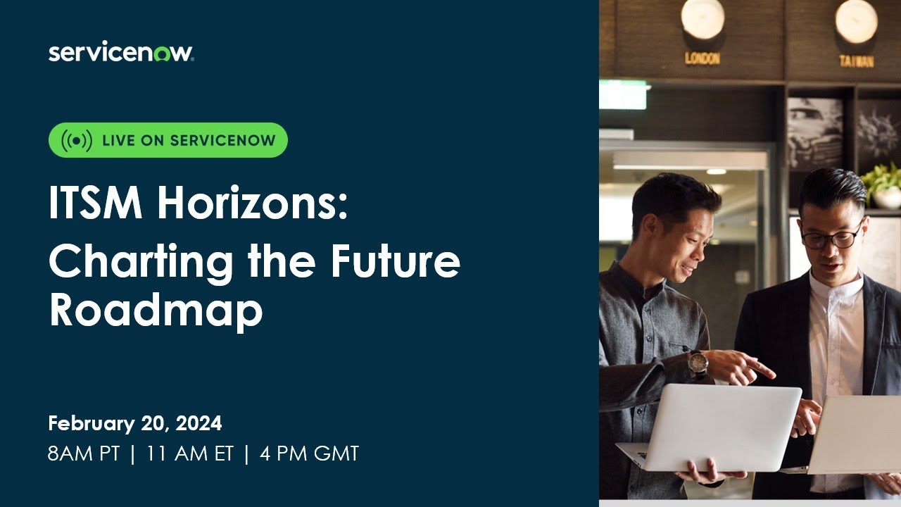 ITSM Horizons: Charting the Future Roadmap