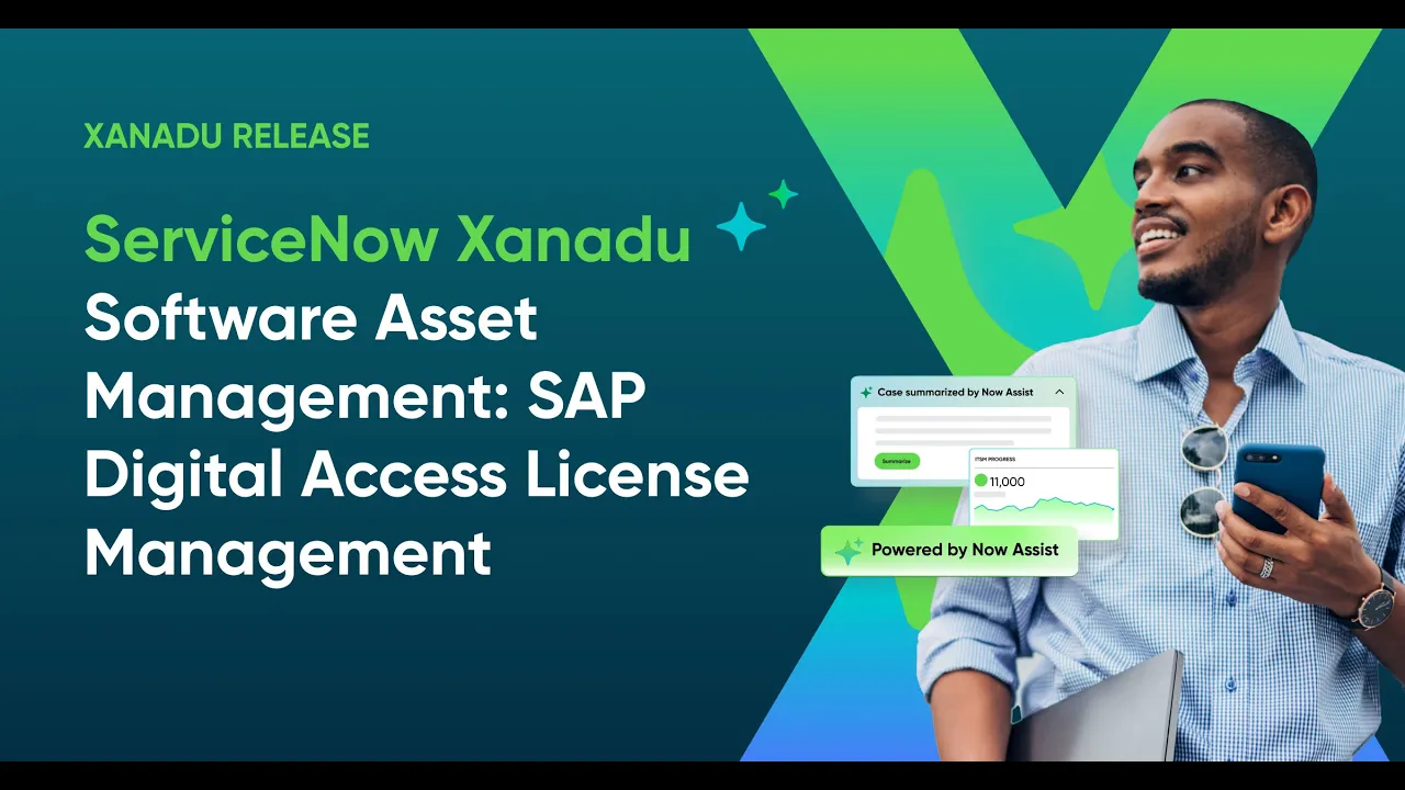 ServiceNow Xanadu - Software Asset Management: SAP Digital Access License Management