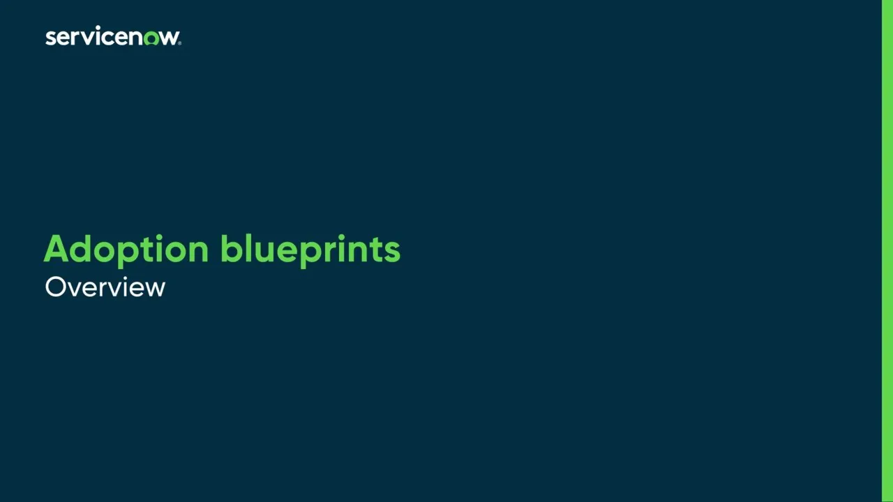 Adoption blueprints | Overview