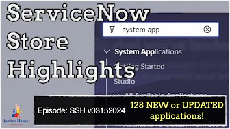 ServiceNow Store Highlights (SSH) v03152024