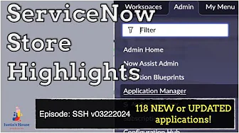 ServiceNow Store Highlights (SSH) v03222024