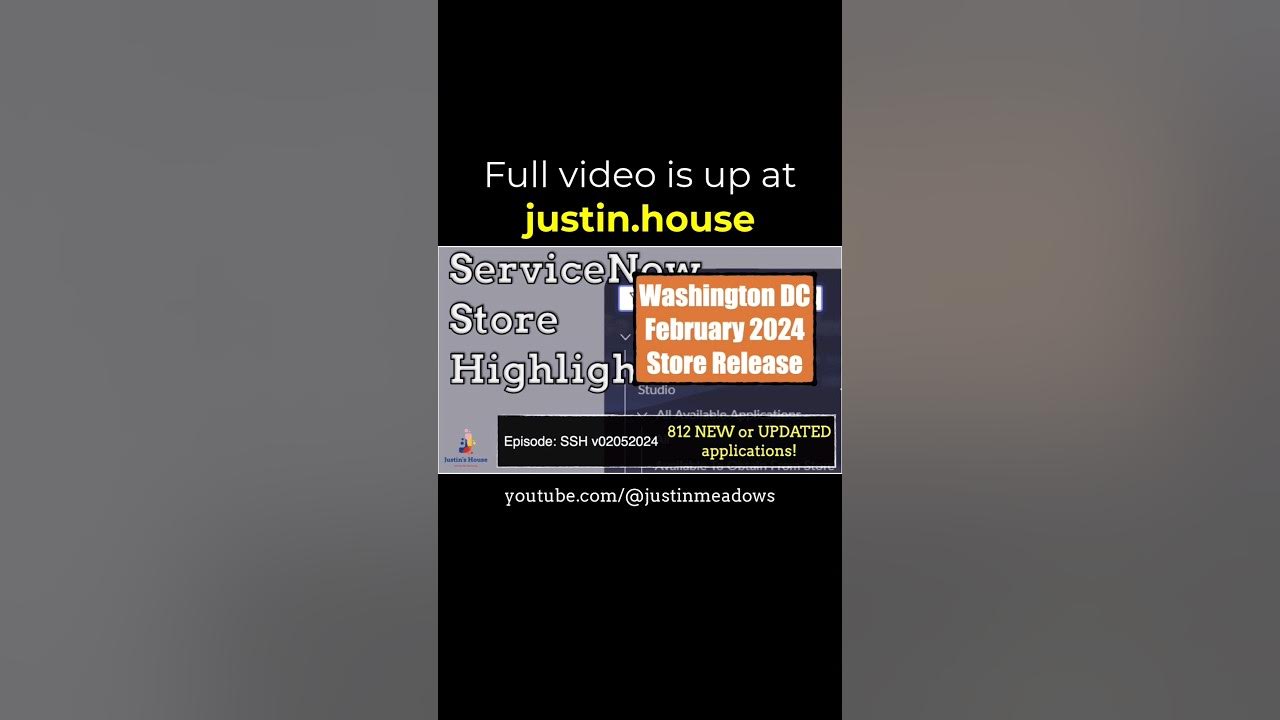 SPECIAL EPISODE: Washington DC February 2024 Store Release - short 🩳#servicenow #apps #newreleases