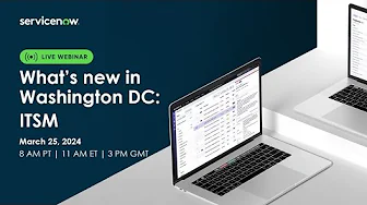 What's new in the Washington DC release: ITSM