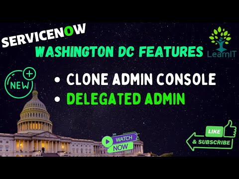 🏛 Washington DC Release Updates | Clone Admin Console | Delegated Admin