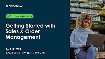 Getting Started with Sales & Order Management