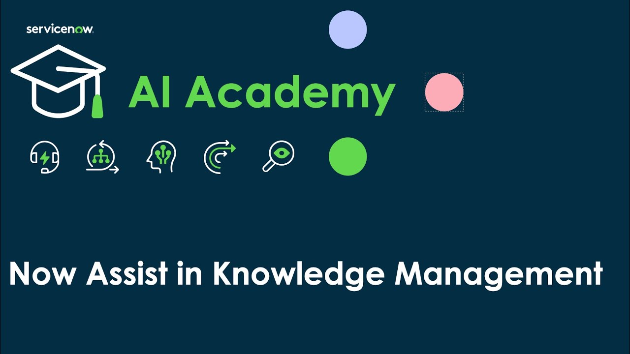 Now Assist in Knowledge Management (AI Academy)