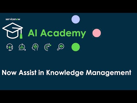 New! AI Academy on Now Assist in Knowledge Management