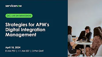 Strategies for APM's Digital Integration Management