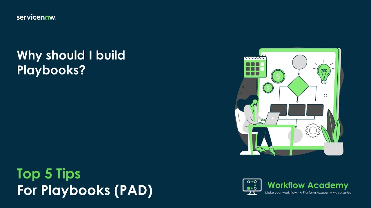 Why should I build Playbooks? - Top 5 Tips