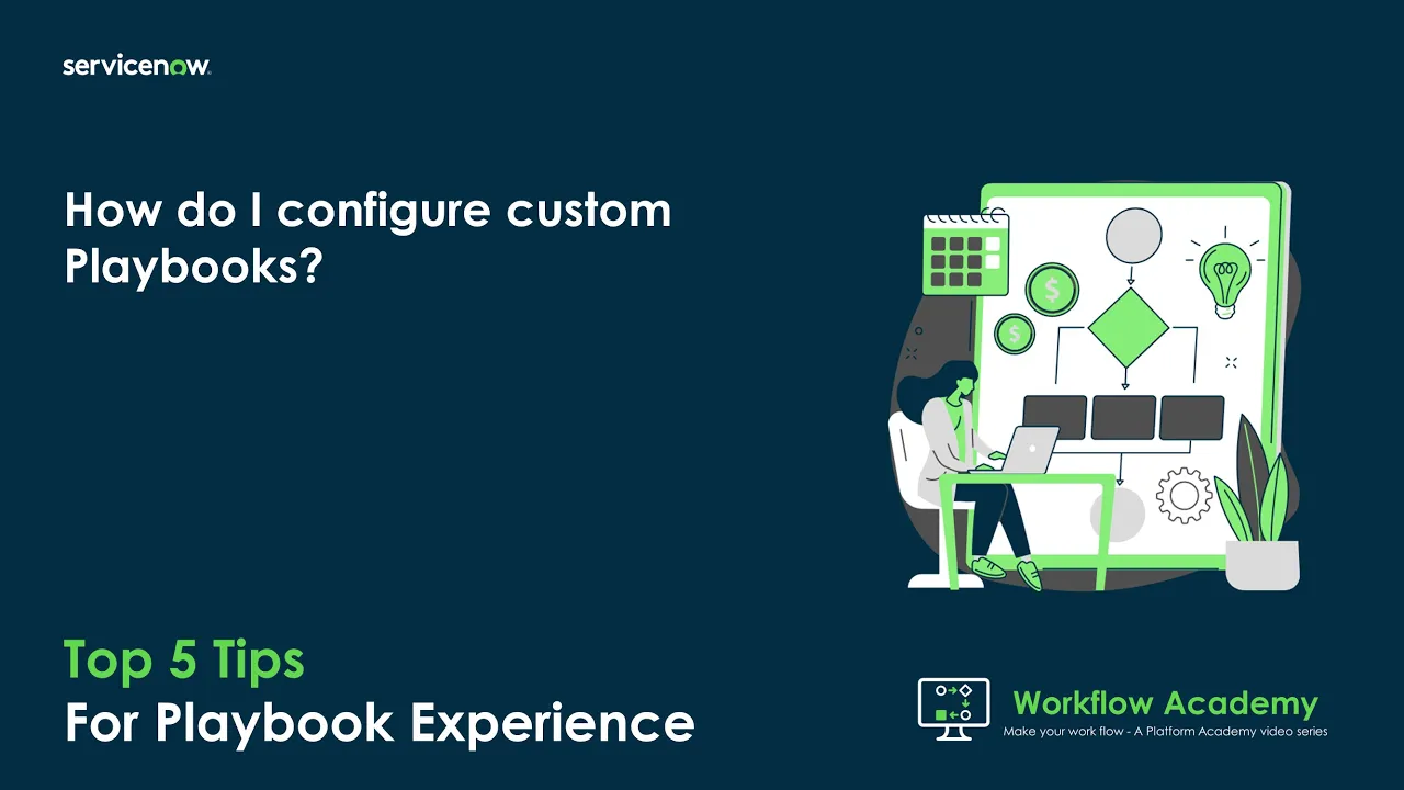 How do I configure Custom Playbooks Layouts? - Top 5 Tips