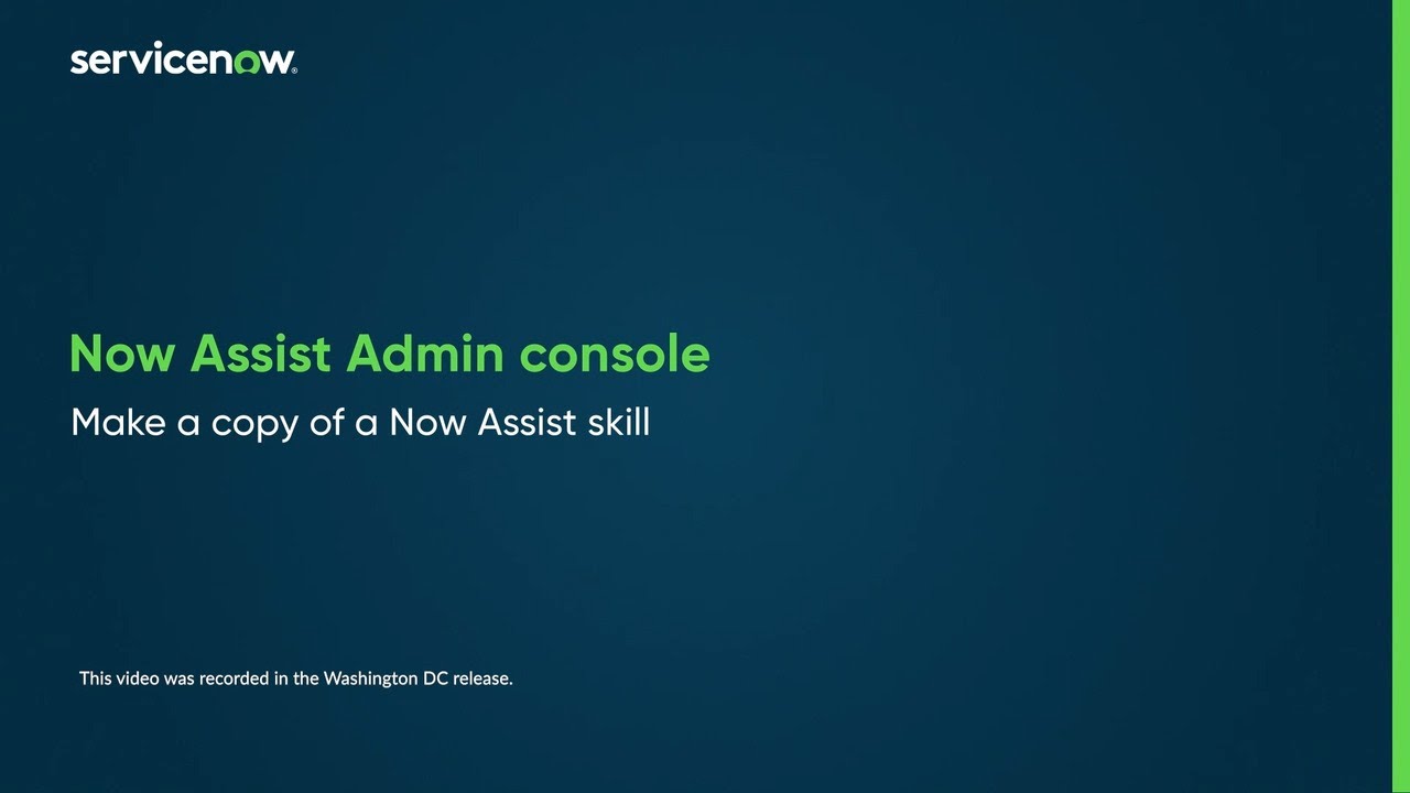 Now Assist Admin console | Make a copy of a Now Assist skill