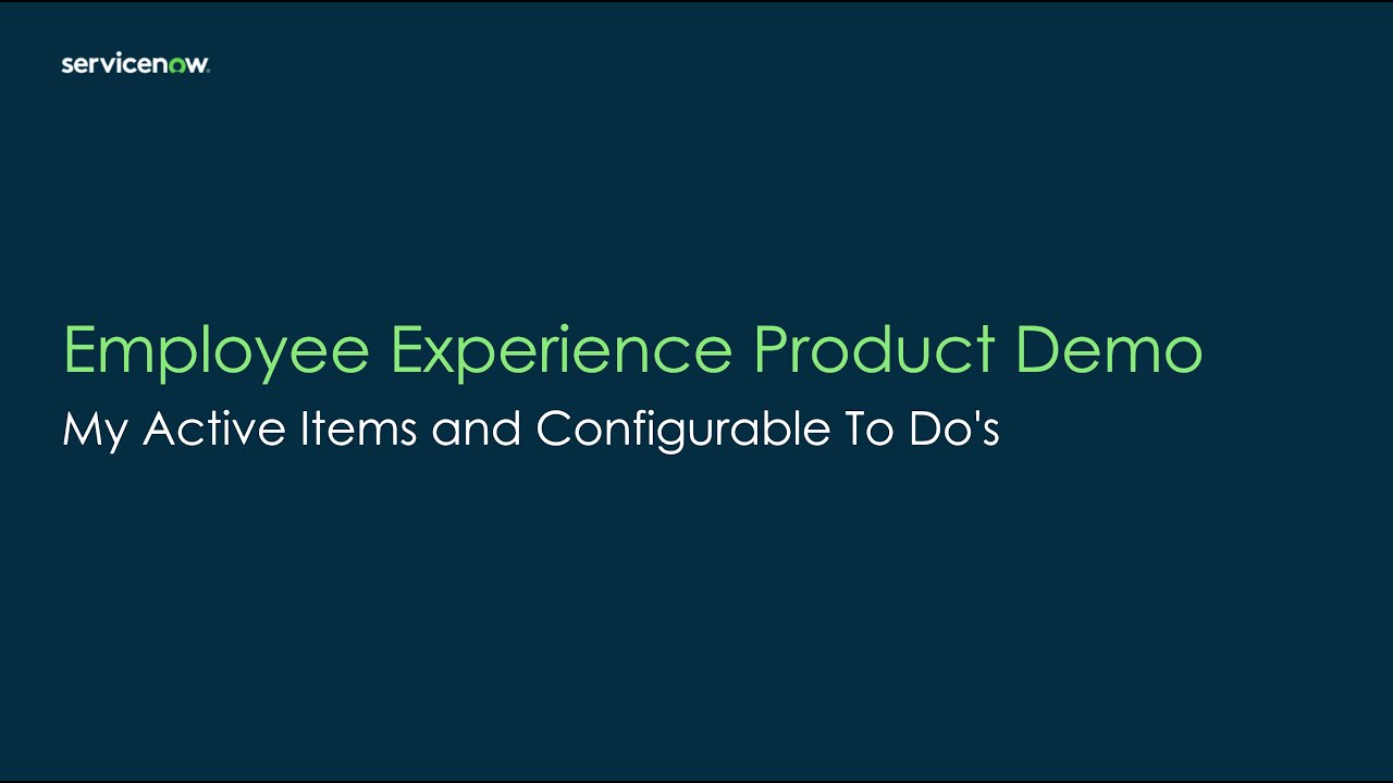 ServiceNow Employee Center - My Active Items