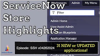 ServiceNow Store Highlights (SSH) v04262024