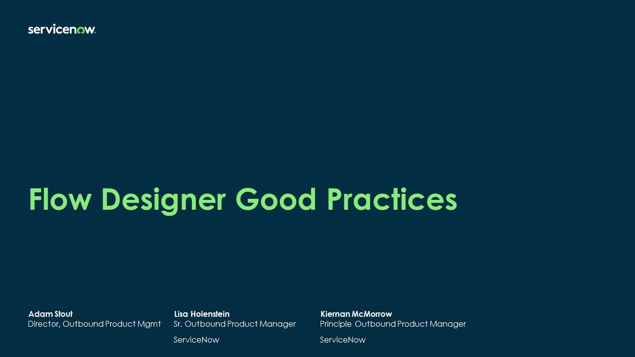 Platform Academy Session #14 - February 17, 2022 - Flow Designer Good Practices