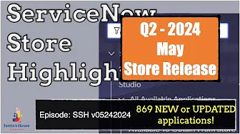 ServiceNow Store Highlights (SSH) v05242024