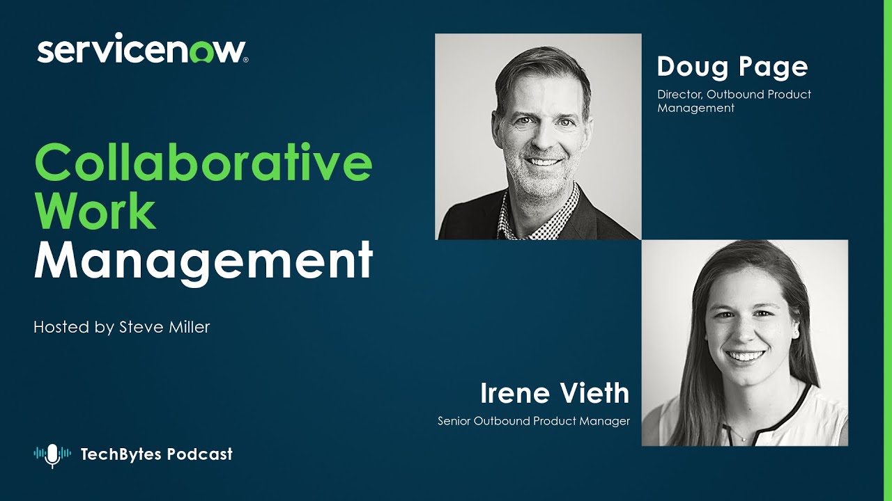 TechBytes podcast | Collaborative Work Management with Doug Page and Irene Vieth