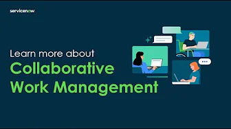 Collaborative Work Management (CWM)