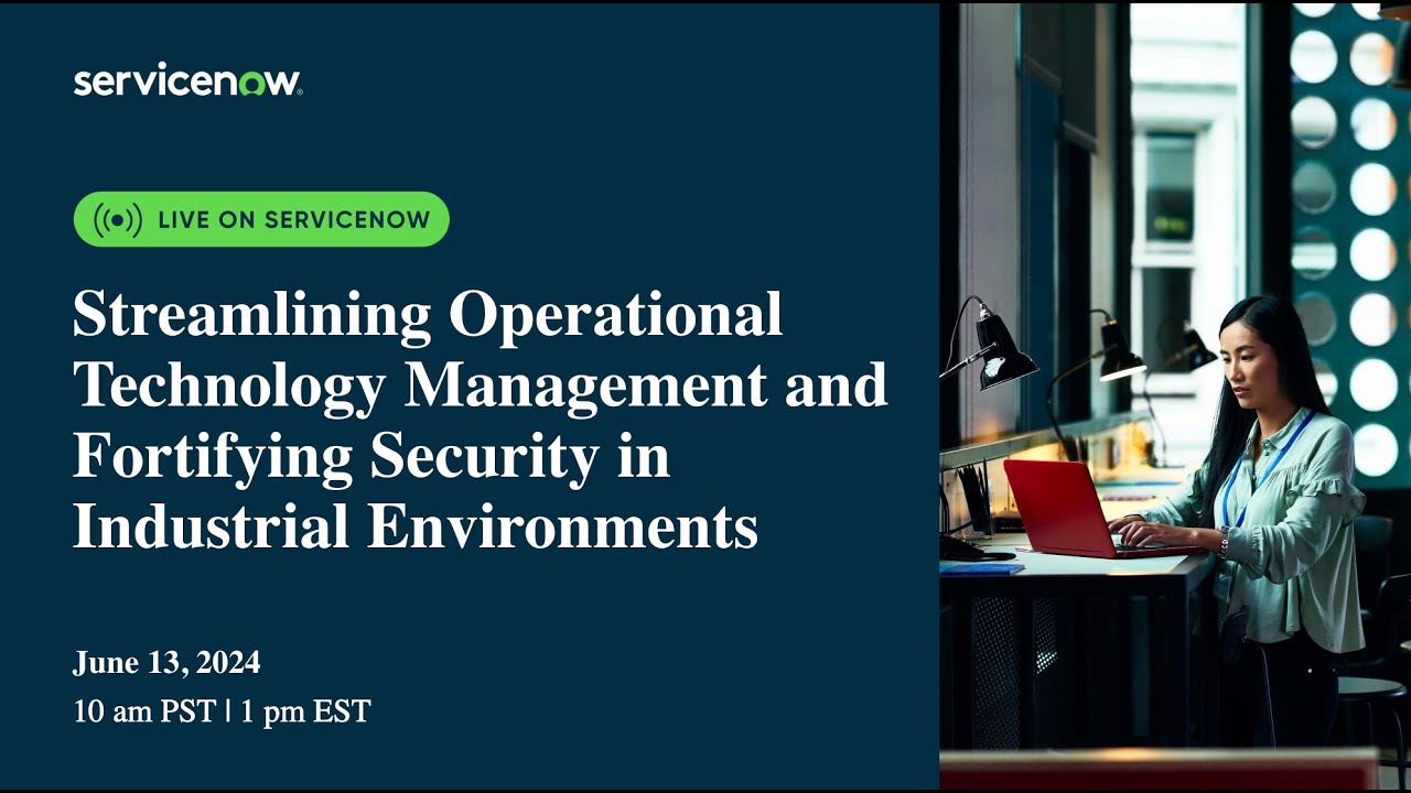 Streamlining Operational Technology Management and Fortifying Security in Industrial Environments