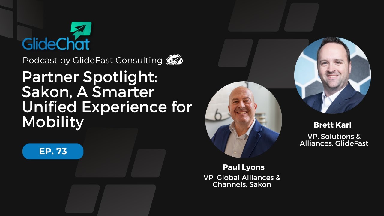 GlideChat Ep. 73: Partner Spotlight: Sakon, A Smarter Unified Experience for Mobility