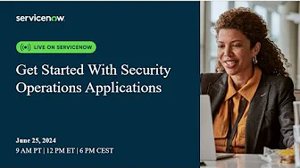 Get Started With Security Operations Applications