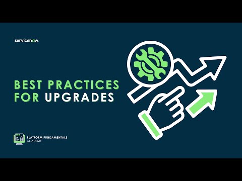 Platform Fundamentals Academy - July 18th, 2024 - Best Practices for Upgrades