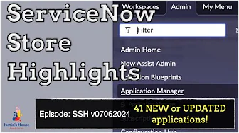 ServiceNow Store Highlights (SSH) v07062024