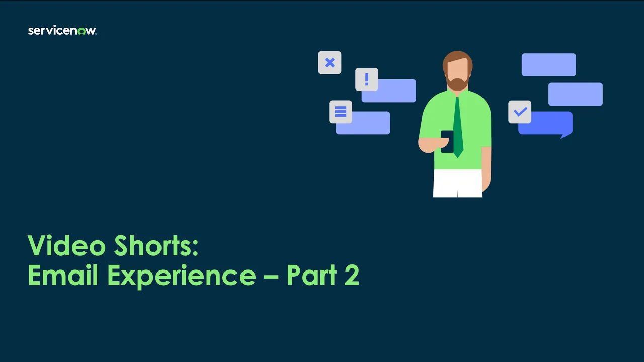 Video Shorts: Email Experience - Part 2