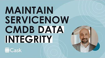 Mastering CMDB data integrity with authoritative sources