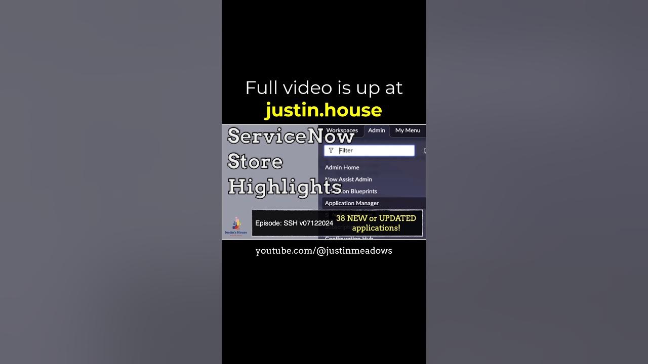ServiceNow Store Highlights (SSH) v07122024 #apps #newrelease #feature