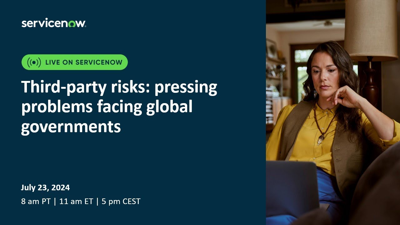 Third party risks pressing problems facing global governments