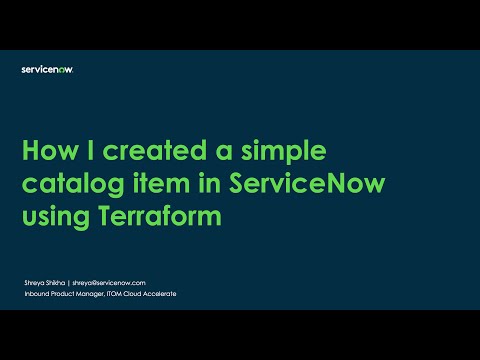 How I Created a Simple Catalog Item in ServiceNow Using Terraform