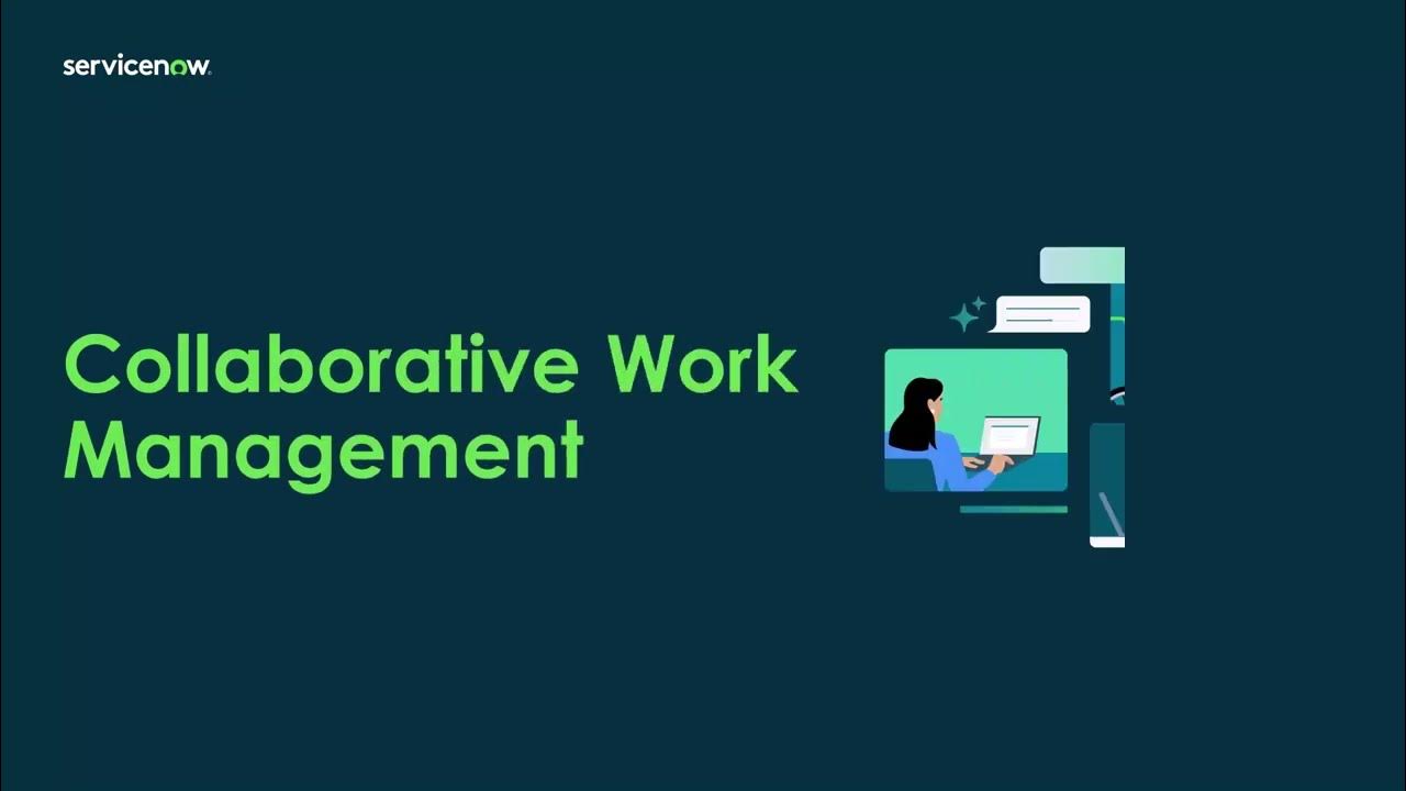 Collaborative Work Management (CWM)