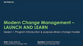 Modern Change Launch & Learn Session 1 - Change Models