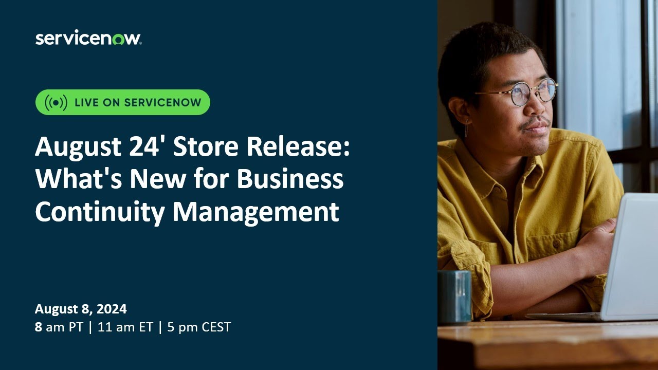 August 24 Store Release What's New for Business Continuity Management