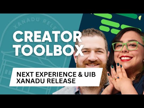 Next Experience Workspaces and UI Builder - Experts show off what's new on Xanadu